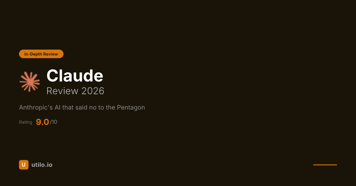 Claude Review 2026: The AI That Said No to the Pentagon