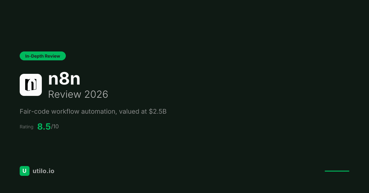 n8n Review 2026: The Fair-Code Automation Platform Valued at $2.5 Billion